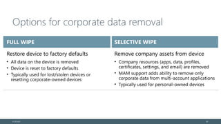 Options for corporate data removal
© EG A/S 83
 