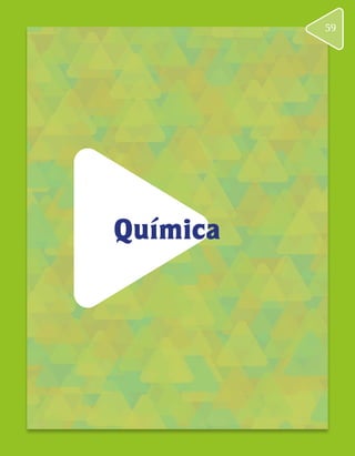 Química
59
 