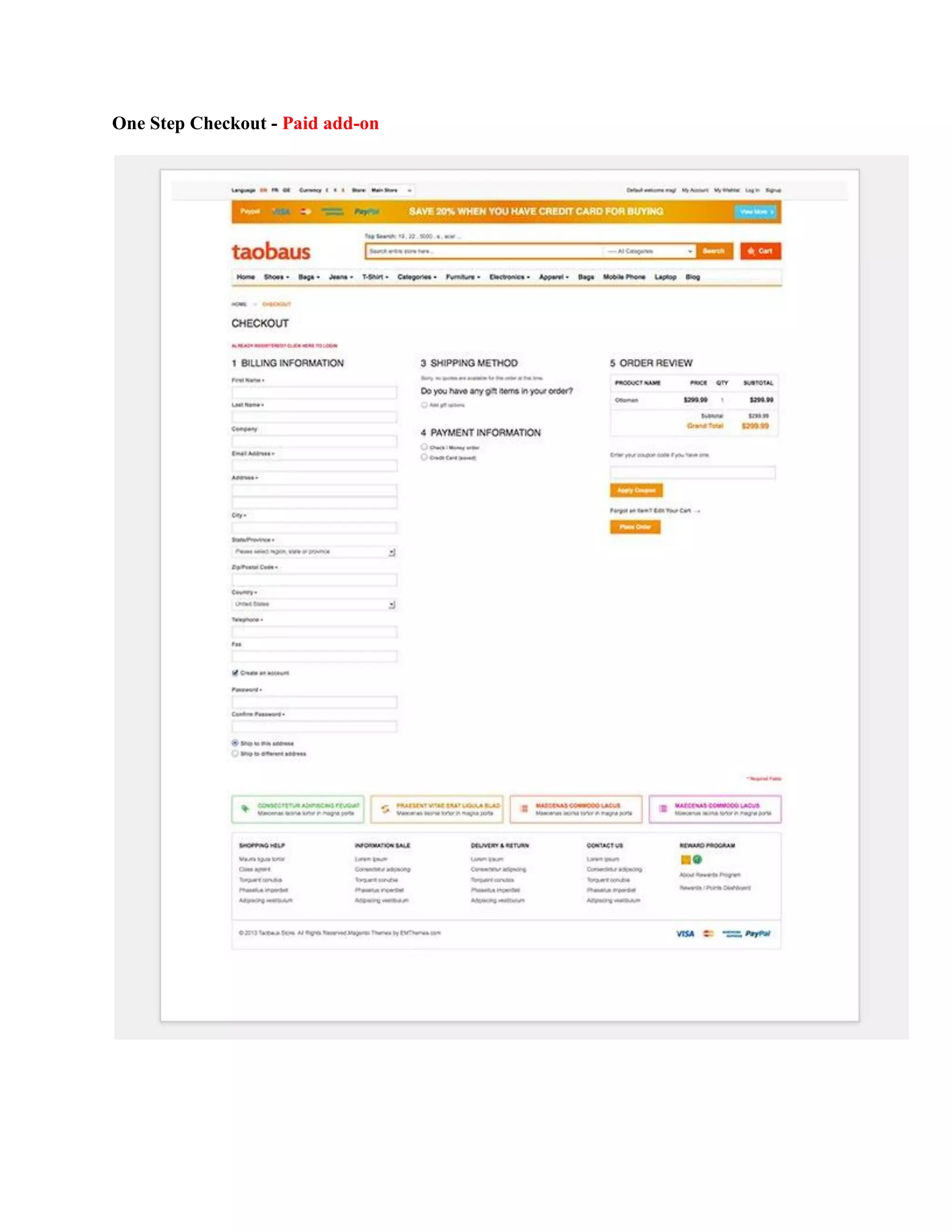 One Step Checkout - Paid add-on
 
