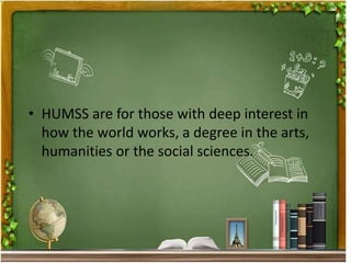BENEFITS OF BEING A HUMSS STUDENT | PPTX