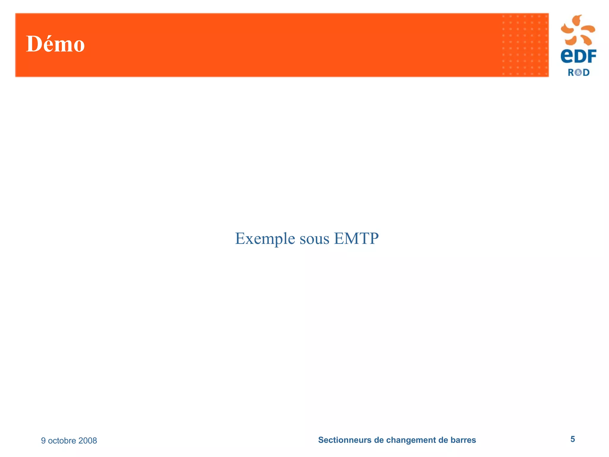 Emtp User Group092008 Edf Sectionneurs Web
