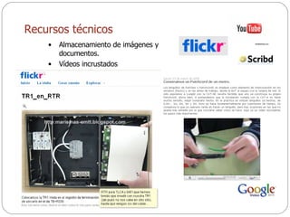 Almacenamiento de imágenes y documentos. Vídeos incrustados Recursos técnicos 