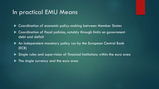 Economic and monetary Union | PPT