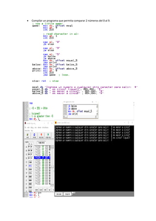  Compilar un programa que permita comparar 2 números del 0 al 9.
 