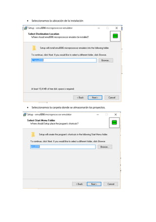  Seleccionamos la ubicación de la instalación
 Seleccionamos la carpeta donde se almacenarán los proyectos.
 
