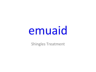 emuaid Shingles Treatment 