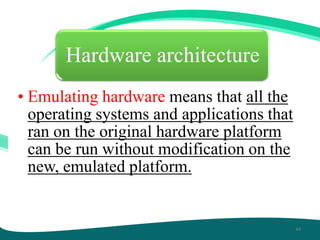 Emulation and simulation | PPTX