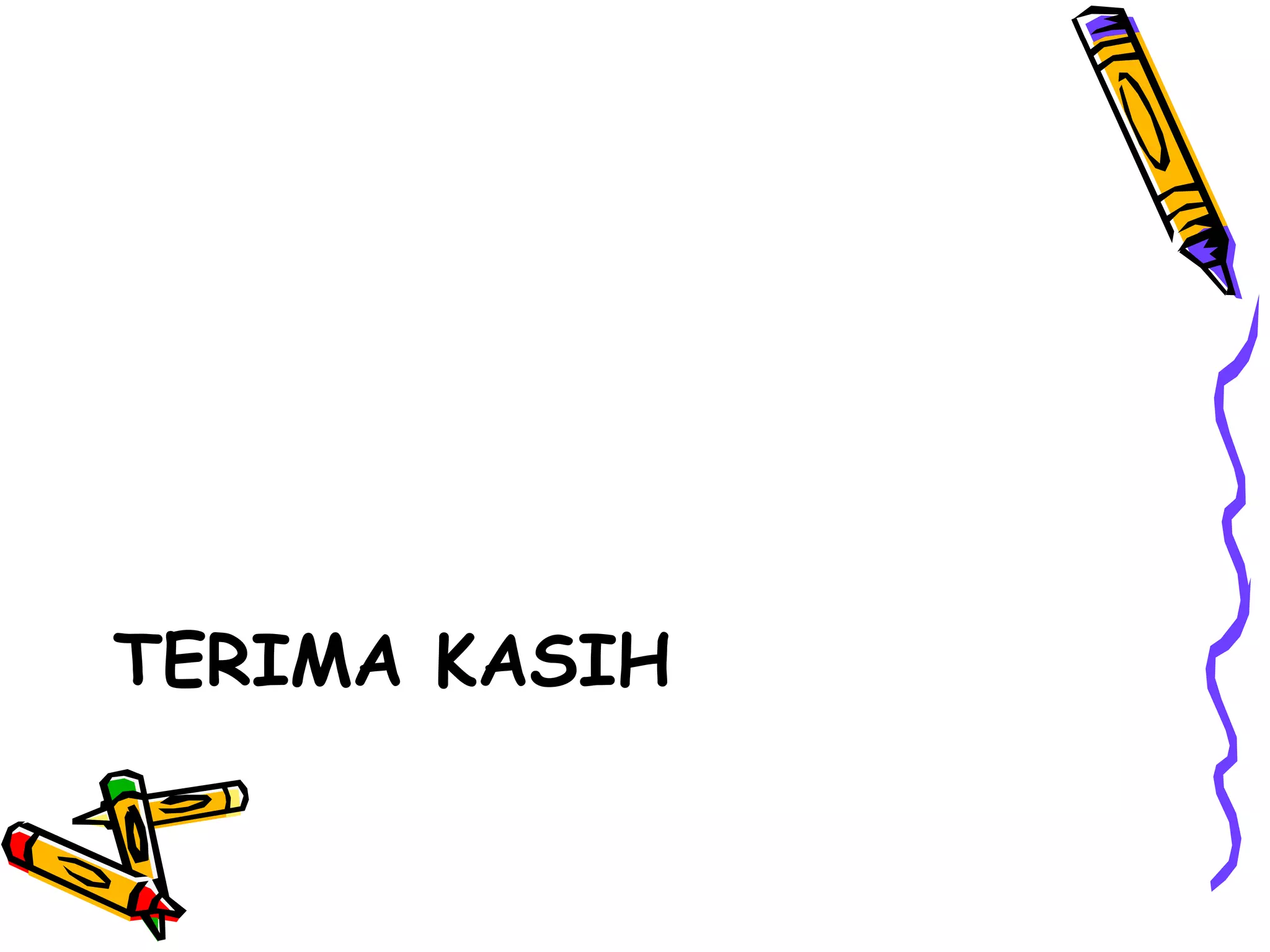 TERIMA KASIH

 