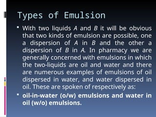 EMULSION LECTURE.ppt best for rememmbrance | PPT