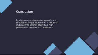 Emulsion Polymerization Unraveling the magic.pptx
