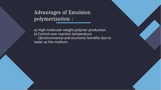 Emulsion Polymerization Unraveling the magic.pptx