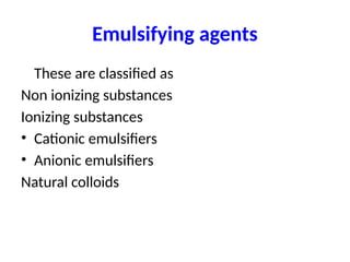 EMULSIONS_(1)-1.pptxEMULSIONS_(1)-1.pptx