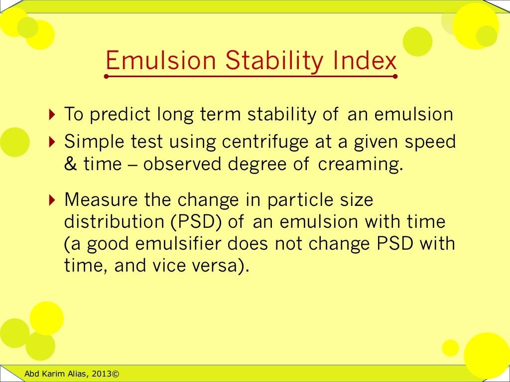 Emulsion stability