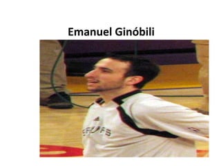 Emanuel Ginóbili 