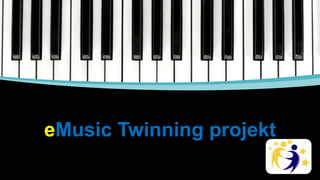 eMusic Twinning projekt

 