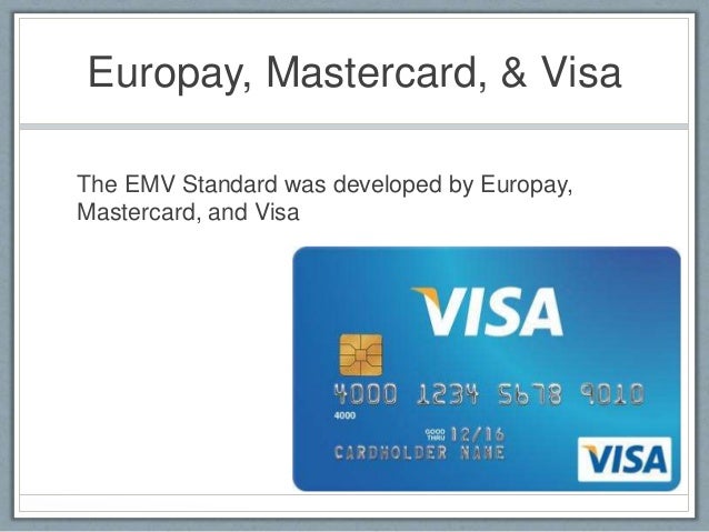 EMV Security for Bank Cards EMV Security for Bank Cards