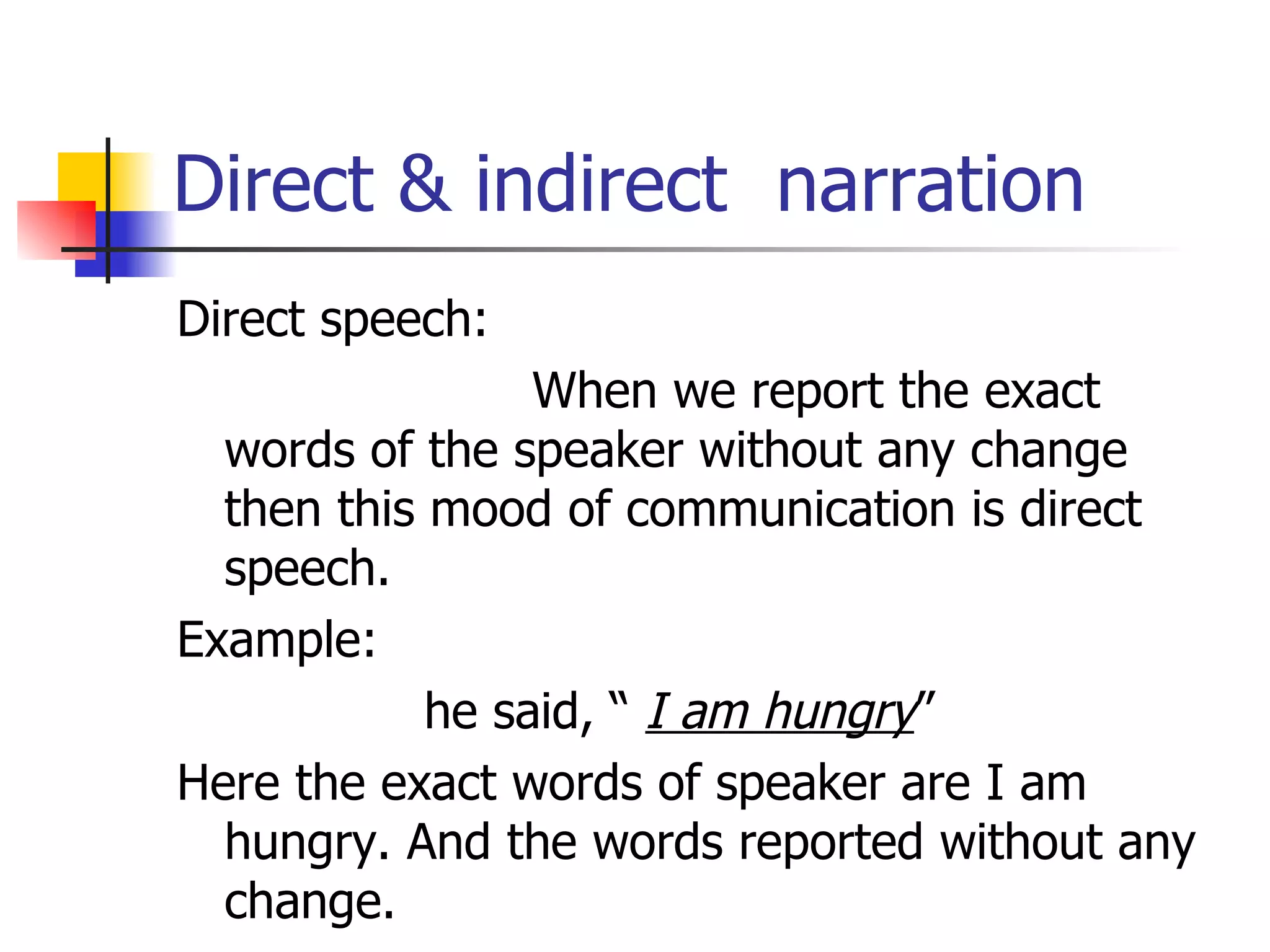 Indirect Dialogue Examples Direct & Indirect Narration | PPT