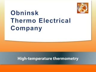 High-temperature thermometry
 