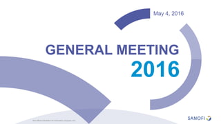 May 4, 2016
2016
GENERAL MEETING
Non-official translation for information purposes only
 