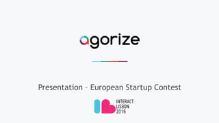 Presentation – European Startup Contest
 