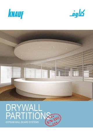 1
DRYWALL
PARTITIONSGYPSUM WALL BOARD SYSTEMS
 