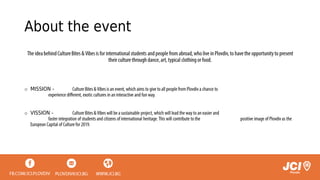 About the event
o MISSION -
o VISSION -
 