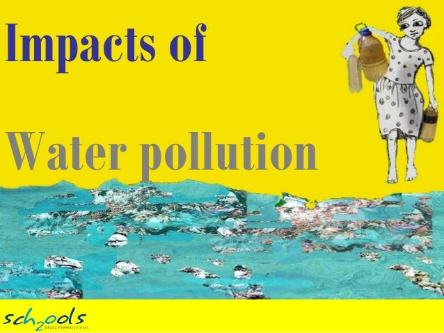 Impacts Of Water Pollution