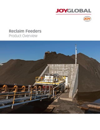 Reclaim Feeders
Product Overview
 