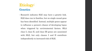 Sle Inheritance Pattern Systemic Lupus Erythematosus | PPTX