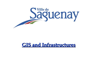 GIS and Infrastructures 