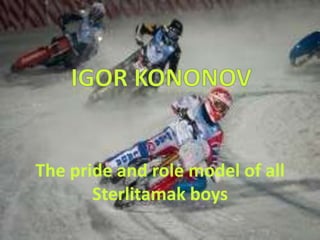 The pride and role model of all
Sterlitamak boys

 