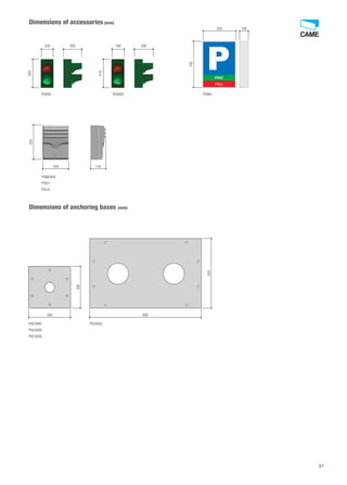 Dimensions of accessories (mm) 
91 
200 180 
265 290 
240 145 
320 
Dimensions of anchoring bases (mm) 
300 
300 800 
500 
PSM3000 
PSIO1 
PSI16 
PSE3000 PSC6001 
PSU3000 
PSC3000 
500 180 
FREE 
FULL 
700 
PSSRV PSSRV2 PSINS 
500 
410 
 