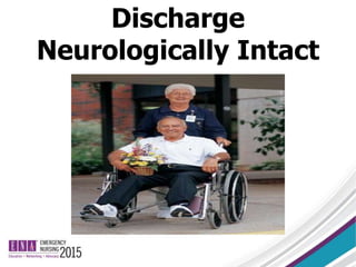 Discharge
Neurologically Intact
 