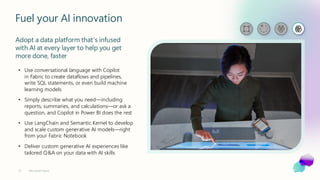 Enablement Session: Accelerating Data Innovation with Microsoft Fabric ...