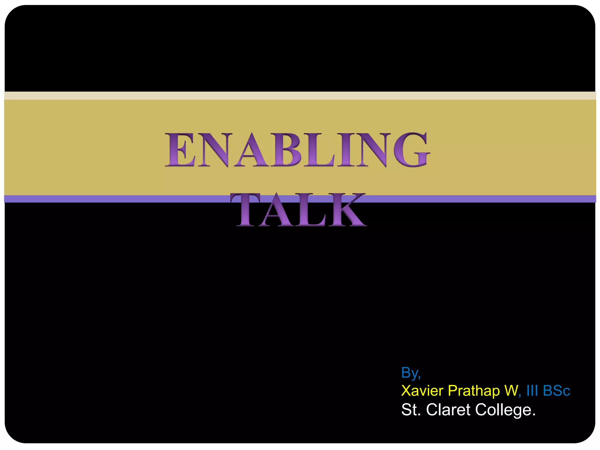 Enable talk | PPT