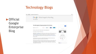 Technology Blogs
 Official
Google
Enterprise
Blog
 