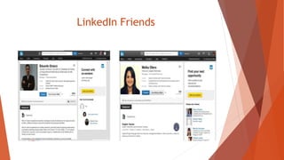 LinkedIn Friends
 