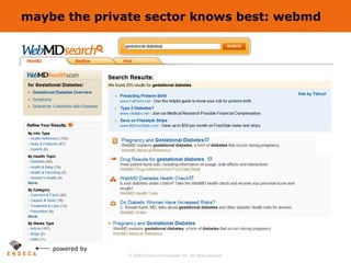 maybe the private sector knows best: webmd powered by 