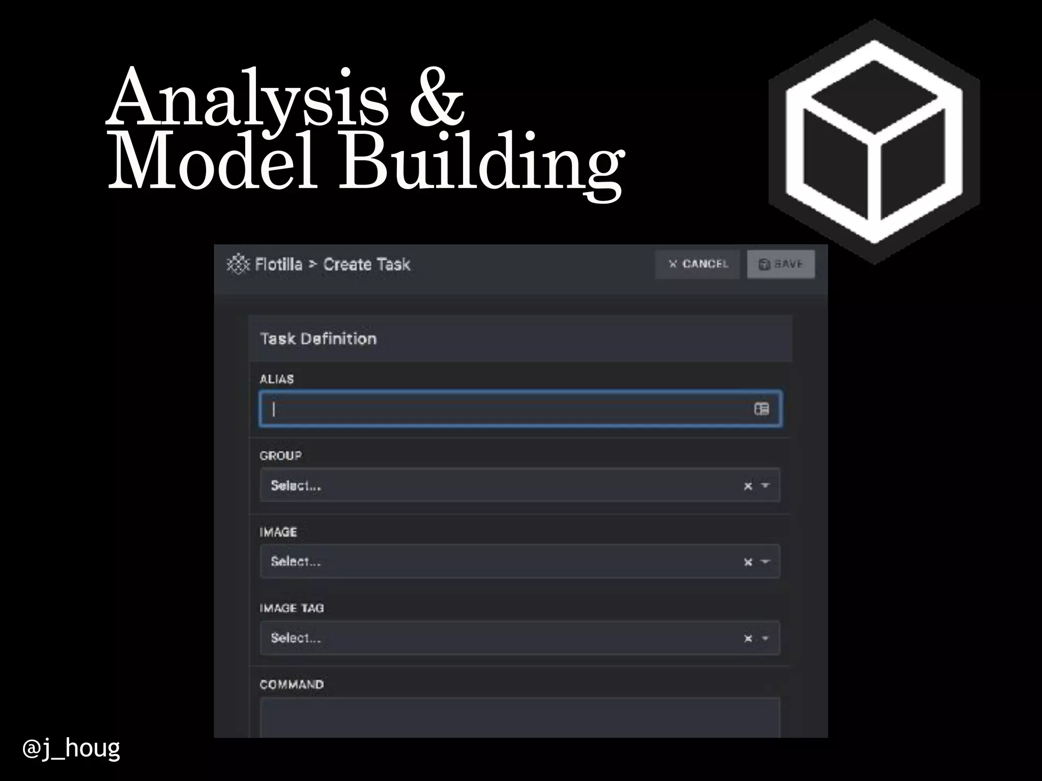 @j_houg
Analysis &
Model Building
 