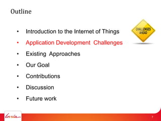 Enabling High Level Application Development In The Internet Of Things | PPT