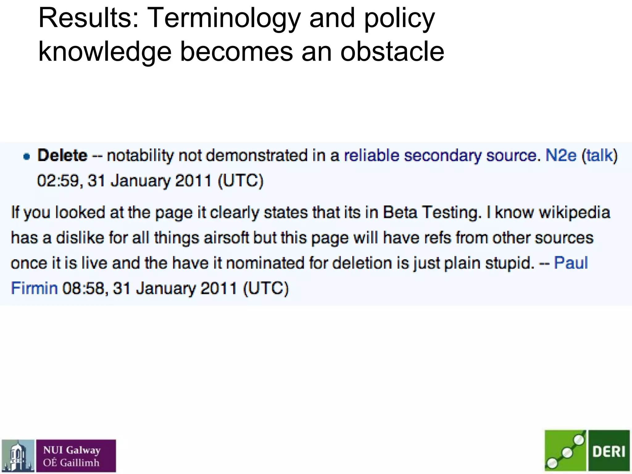 Results: Terminology and policy
knowledge becomes an obstacle
 