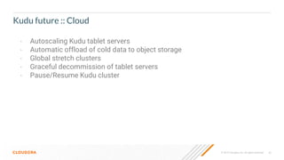 Enabling the Active Data Warehouse with Apache Kudu | PPTX