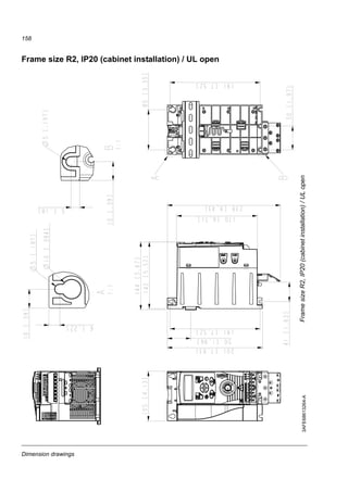 Dimension drawings
156
Frame sizes R0 and R1, IP20 (cabinet installation) / UL open
R1 and R0 are identical except for the fan at the top of R1.
3AFE68637902-AFramesizesR0andR1,IP20(cabinetinstallation)/ULopen
VAREMC
 