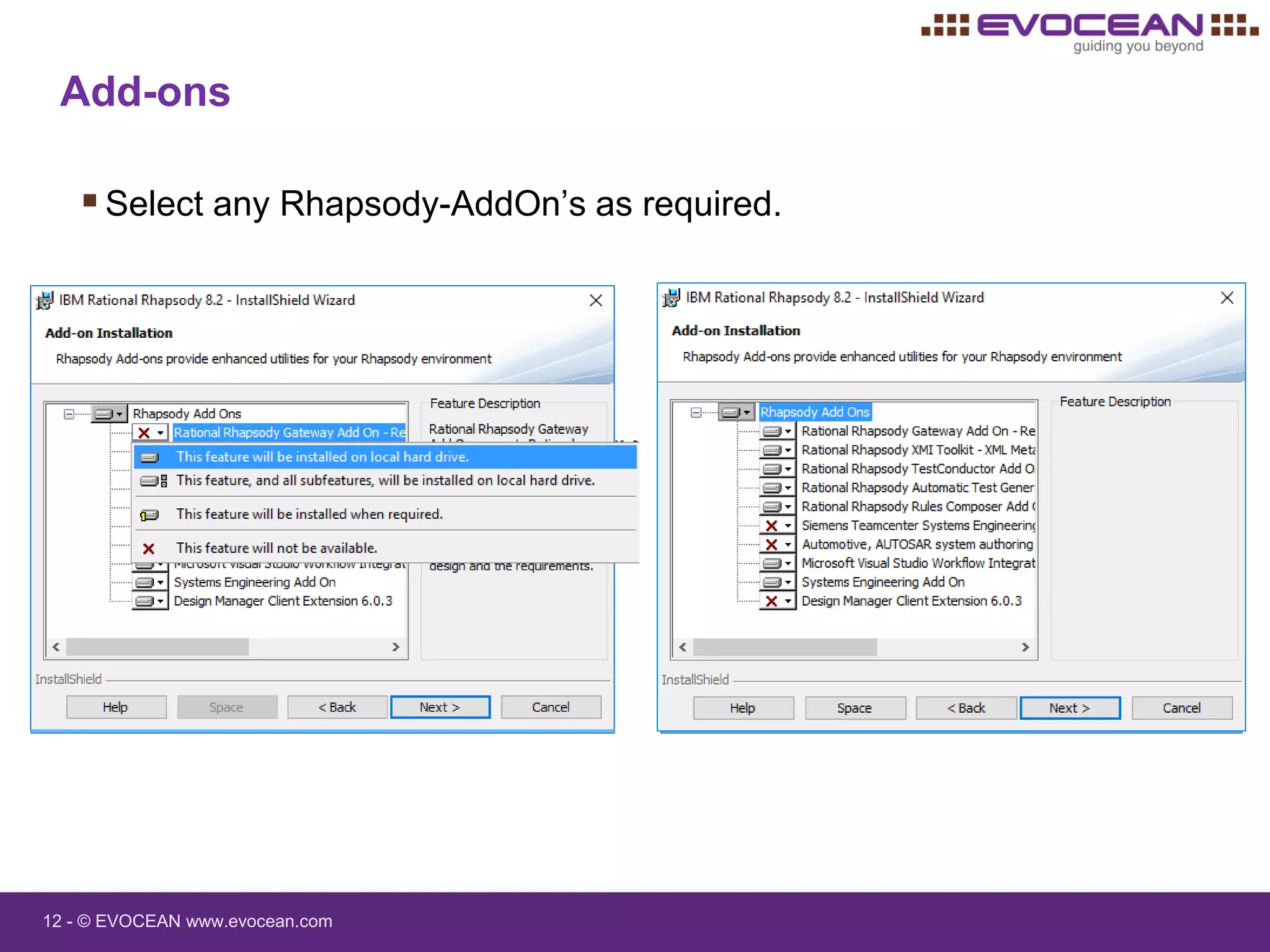 12 - © EVOCEAN www.evocean.com
Add-ons
Select any Rhapsody-AddOn’s as required.
 