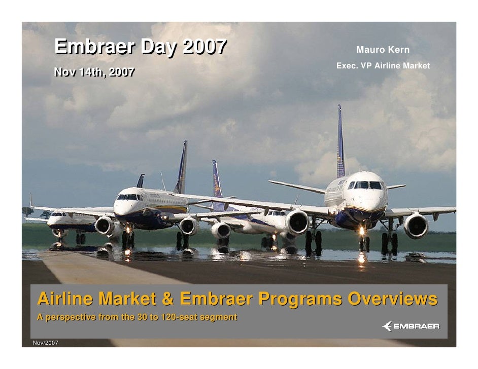 2007 Airline Marketing Embraer Day 2007