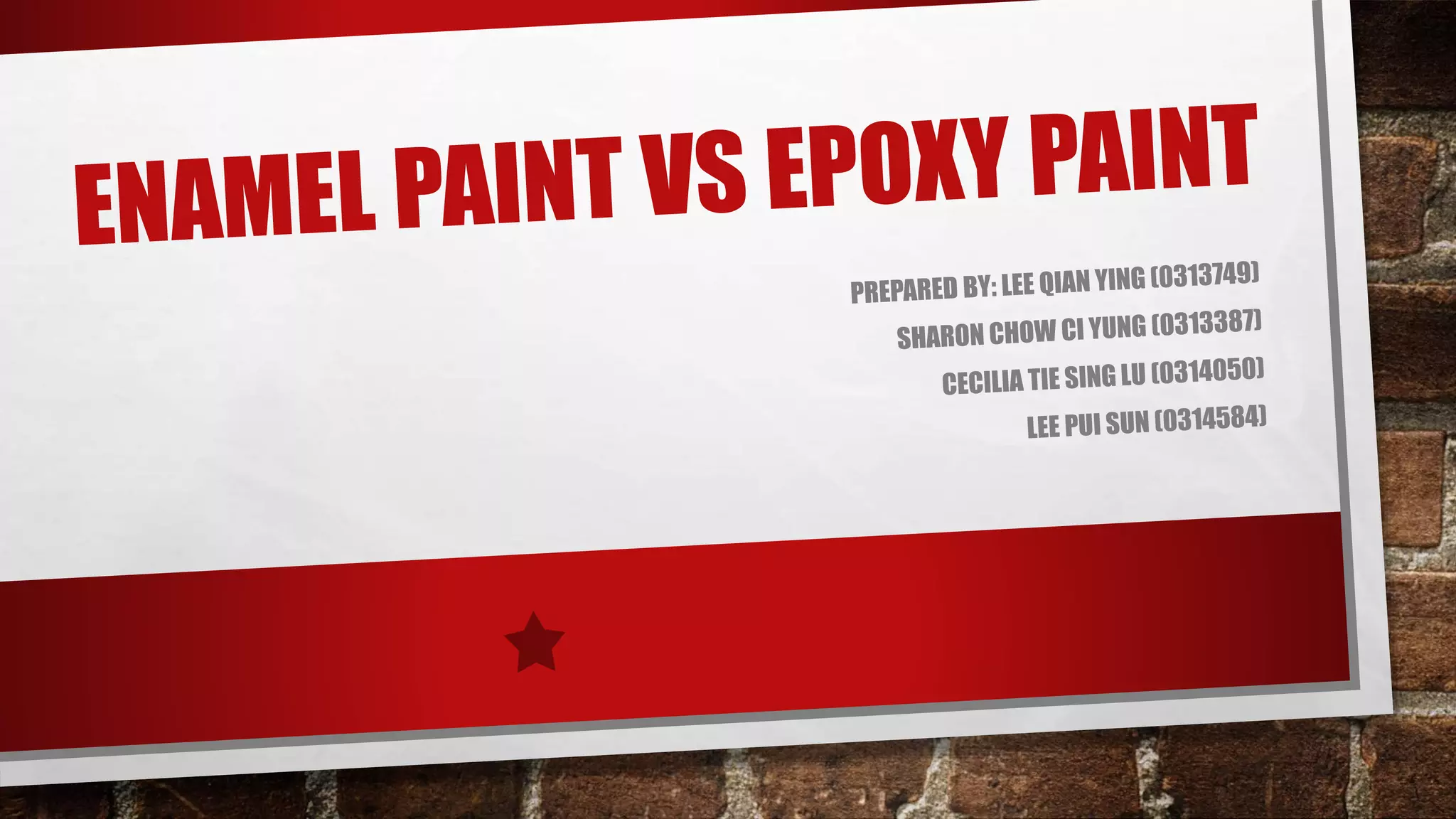 Enamel paint vs epoxy paint PPT