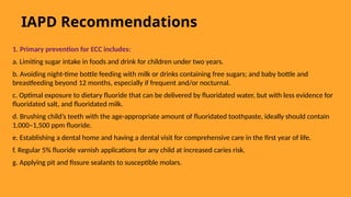 Early Childhood Caries- Pediatric Dentistry, AAPD & IAPD guidelines | PPTX