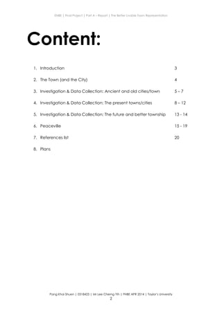 ENBE | Final Project | Part A – Report | The Better Livable Town Representation
Pang Khai Shuen | 0318423 | Mr Lee Cherng ...