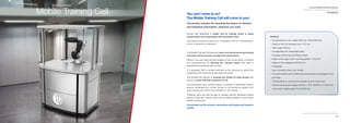 103
Comau Robotics Customer Services
102
Comau Robotics Product Range
Comau has developed a mobile cell for training which is easily
transportable and compactible with retractable robot.
This helps minimize its size from 1140x940x1700 to 1140x940x970,
which is optimal for transport.
The Mobile Training Cell performs basic and advanced programming
exercises and processes management applications.
Racer3, a six axis robot and the smallest of the Comau family, is optimal
and comprehensive for learning the robotics basics from both a
theoretical and practical point of view.
It is equipped with a camera mounted on the structure to permit the
screening of the work area on the external monitor.
This enables the teacher to manage the training of large groups and
ensure an equal learning experience for all.
The perforated work surface makes it possible to assemble various
options developed by Comau, thanks to an anchoring system with
quick release pins which are available on the market.
Therefore users will also be able to develop speciﬁc equipment (tools)
based on their own needs, which can be easily installed on the Comau
Mobile Training Cell.
An excellent tool for schools, universities and training and research
centers.
Features
‣ Transportable on euro pallet ISO2 size 1200x1000 mm
‣ Height of the Cell transport box 1110 mm
‣ Total weight 250 kg
‣ Compactible with retractable robot
‣ Equipped with small size Racer3 robot
‣ Height of the open Cell in working position 1700 mm
‣ Height of the collapsed Cell 970 mm
‣ Forkliftable
‣ Easy movement due to the wheels
‣ The work surface can be fitted with accessories to do programming
exercises
‣ Transportable on commercial vehicles such as small vans
‣ Cell and robot power supply 230 Vac ± 10% 50-60 Hz (±2 Hz) 3 kW
main switch rated current 16 A @ 250 Vac
TRAINING
You can’t come to us?
The Mobile Training Cell will come to you!
The perfect solution for teaching the basics of robotics
and industrial automation, wherever you want.
102
Comau Robotics Product Range
Mobile Training Cell
 