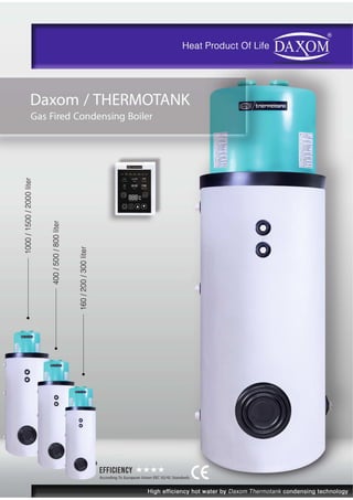 DAXOM/THERMOTANK Condensing gas boiler
